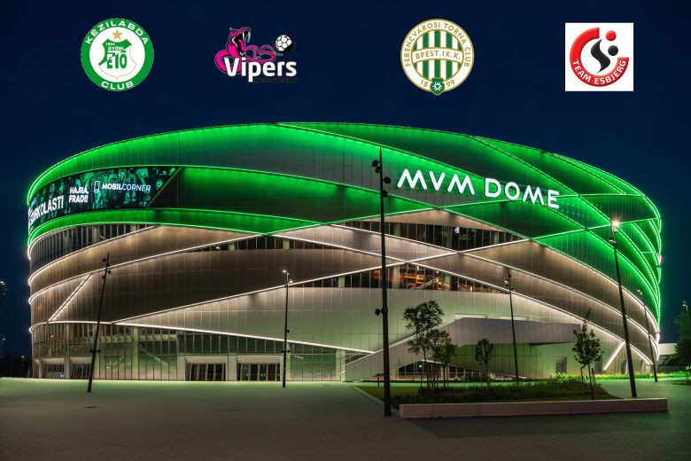 MVM Dome - Női kézilabda BL Final Four 2023